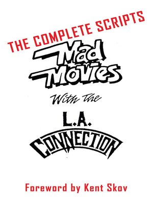 cover image of Mad Movies With the L.A. Conection